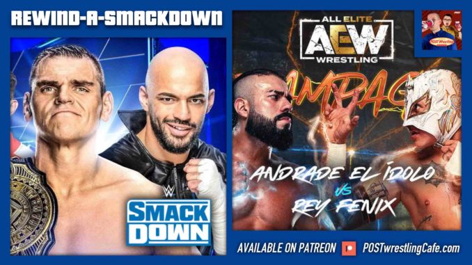 WWE SmackDown & AEW Rampage 6/24/22 POST Show | RASD