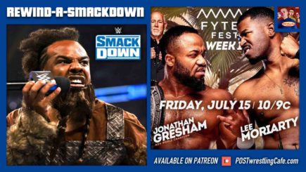 AEW Rampage: Fyter Fest & WWE SmackDown 7/15/22 POST Show | RASD