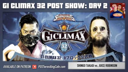 G1 Climax 32 POST Show: Day 2 – Shingo Takagi vs. Juice Robinson