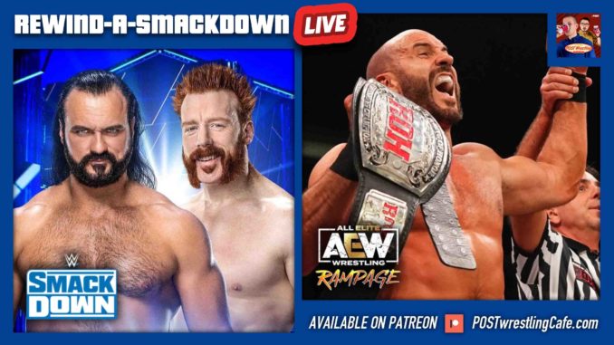 WWE SmackDown & AEW Rampage 7/29/22 POST Show