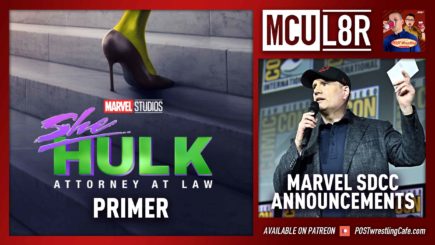 MCU L8R: She-Hulk Primer w/ WH Park, Rich Fann & John Siino