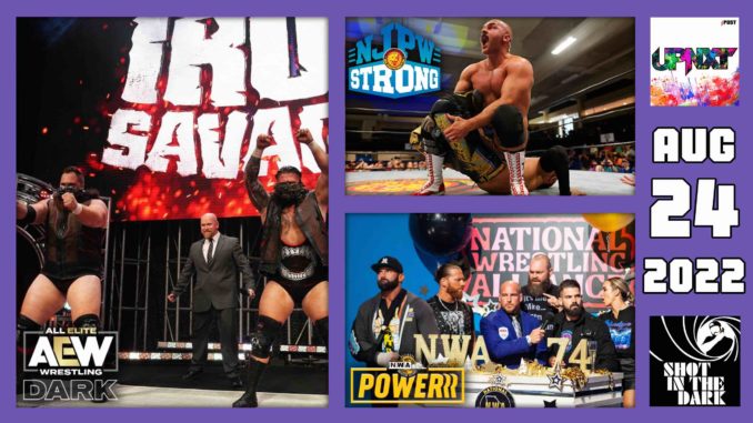 SITD 8/24/22: Dax Harwood-NJPW Strong, Bear Country Becomes Iron Savages
