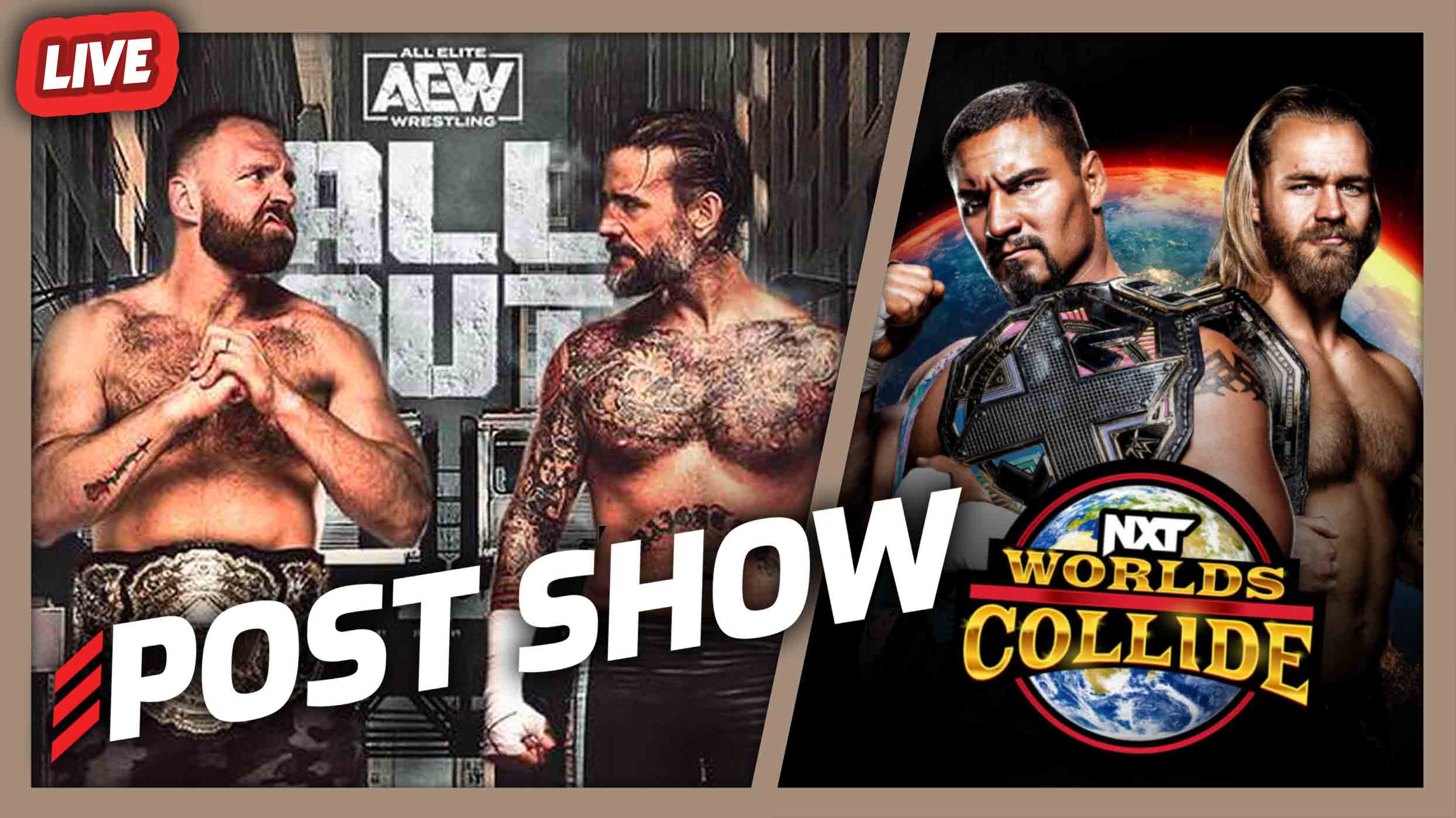 AEW All Out 2022 & Worlds Collide POST Show