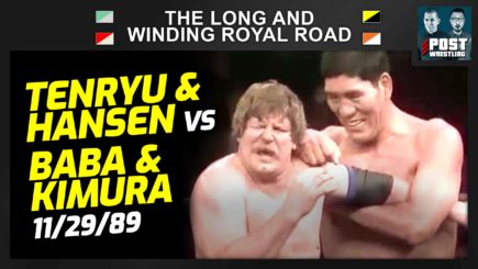 L&WRR #27: Tenryu & Hansen vs. Baba & Kimura (11/29/89) w/ Daniel Makabe