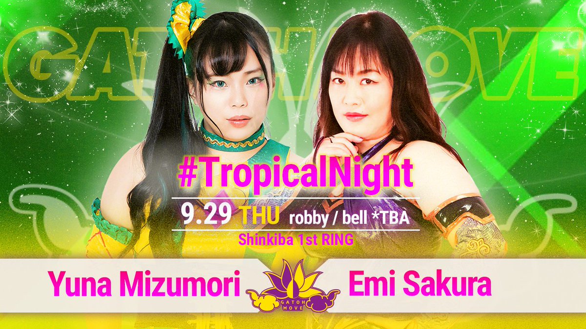 #TropicalNight Yuna Mizumori vs. Emi Sakura - Last  ChocoPro Match