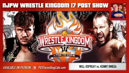 NJPW Wrestle Kingdom 17 POST Show