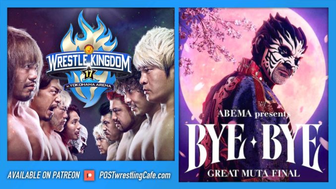 NJPW x NOAH: Wrestle Kingdom 17 & Great Muta Final Bye-Bye POST Show