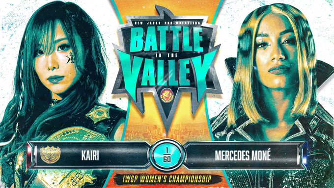 NJPW Battle in the Valley: Main Event I: IWGP Women's Championship KAIRI vs Mercedes Mone