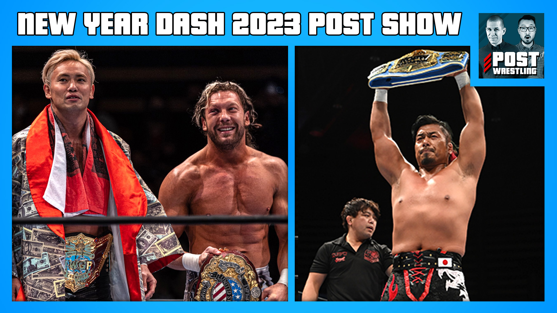 NJPW New Year Dash POST Show Okada & Omega team up POST Wrestling