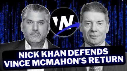 Nick Khan defends Vince's McMahon's return | Wrestlenomics Radio