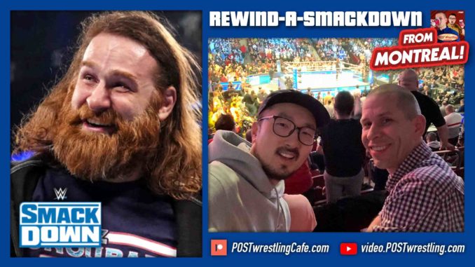 WWE SmackDown 2/17/23 POST Show | REWIND-A-SMACKDOWN (FROM MTL!)