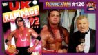 REWIND-A-WAI #126: WWF UK Rampage ‘92