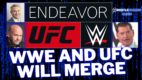 WWE and UFC will merge | Wrestlenomics Radio