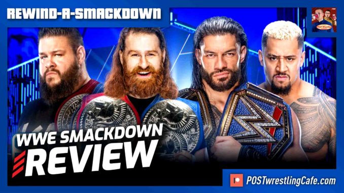 WWE SmackDown 5/19/23 Review | REWIND-A-SMACKDOWN