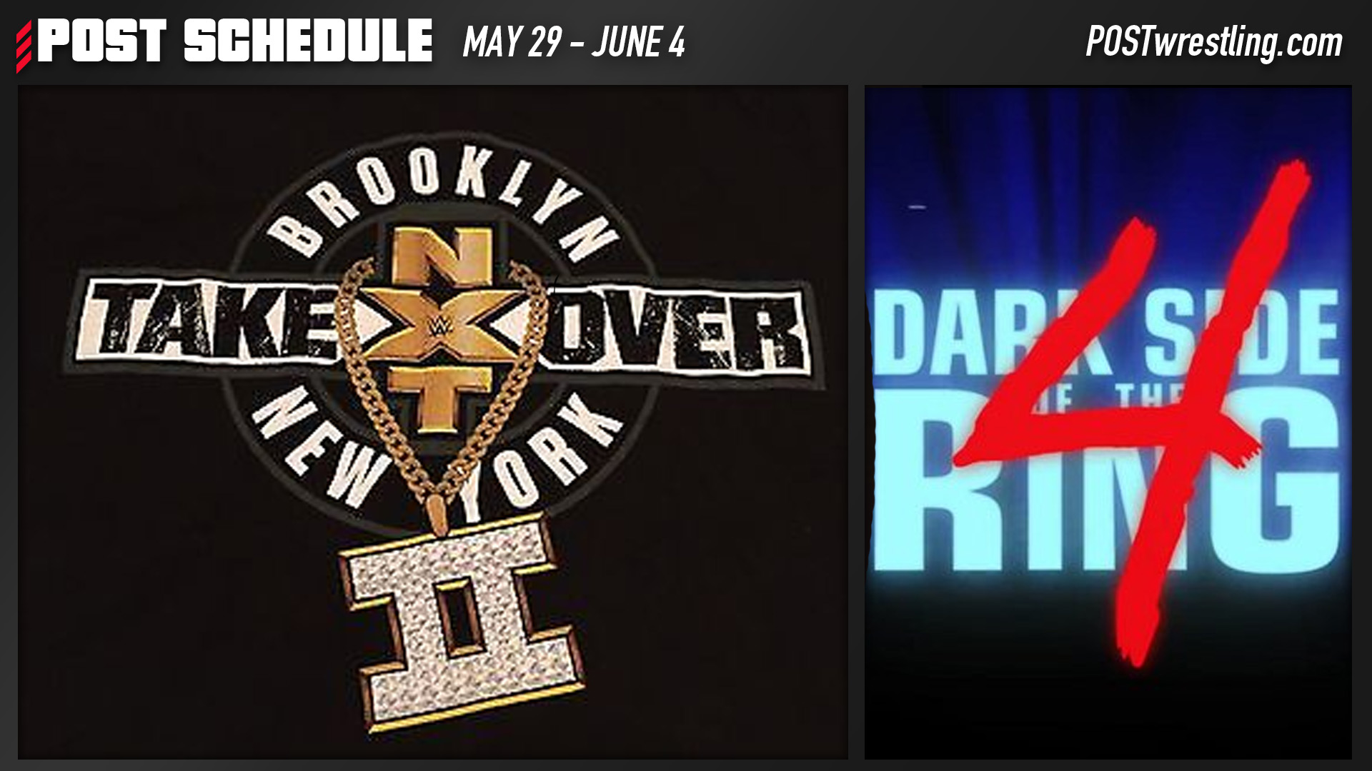 POST SCHEDULE NXT TakeOver Brooklyn II, NJPW Dominion