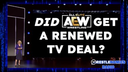 Did AEW get a renewed TV deal? | Wrestlenomics Radio
