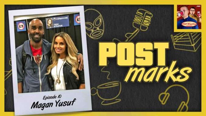 POSTmarks #10: Magan Yusuf