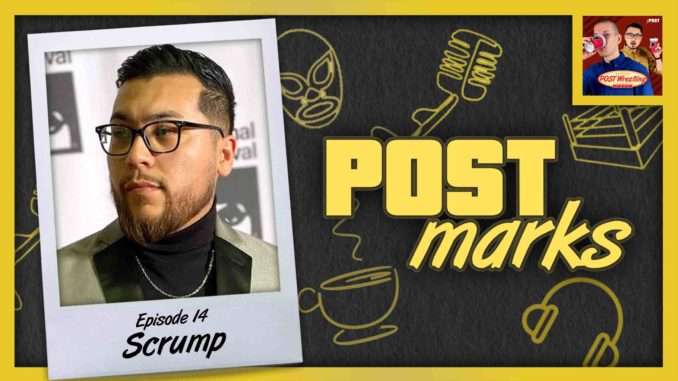 POSTmarks #14: Scrump