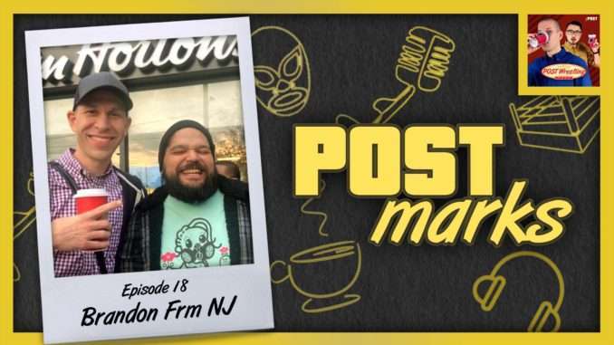 POSTmarks #18: Brandon Frm NJ