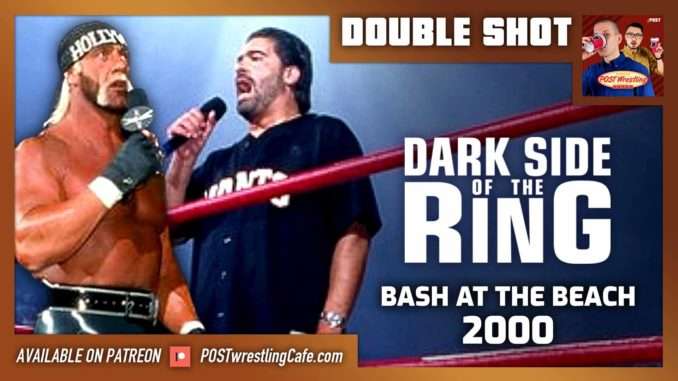 Dark Side of the Ring: ‘Bash at the Beach 2000’ Review | DOUBLE SHOT