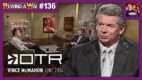 REWIND-A-WAI #136: Vince McMahon on Off the Record (2004)