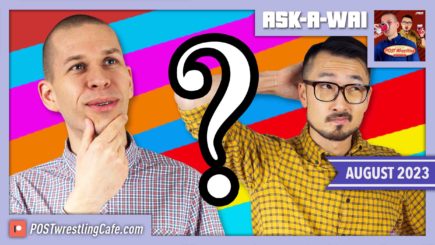 ASK-A-WAI: Ask Us Anything! (August 2023)