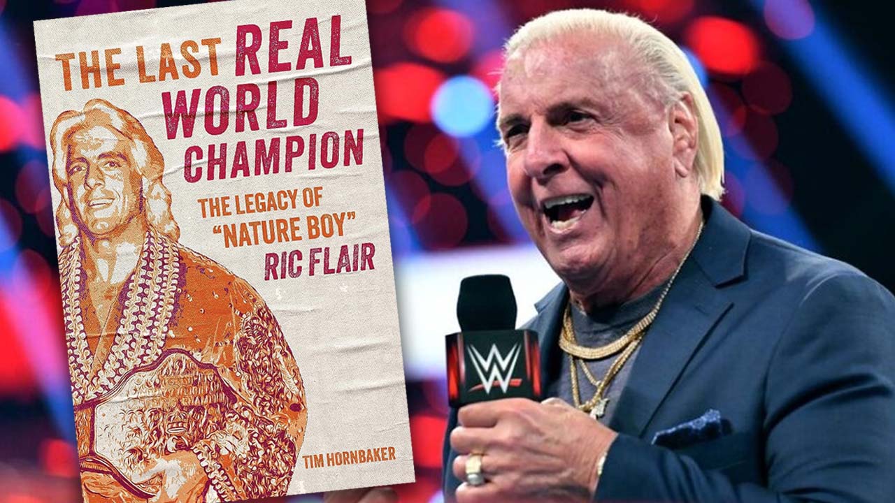 Tim Hornbaker on writing a Ric Flair biography from a historian’s