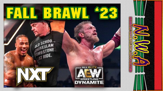 NXT vs. AEW: Fall Brawl ‘23 | The NWA Podcast: Oct 2023