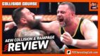 AEW Collision & Rampage 11/25/23 Review | COLLISION COURSE