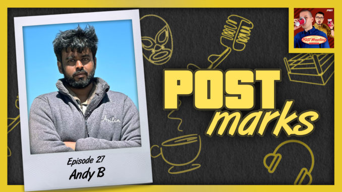 POSTmarks #27: Andy B