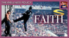 The Wellness Policy #37: Faith