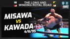 L&WRR #40: Mitsuharu Misawa vs. Toshiaki Kawada (4/6/95) w/ Wai Ting