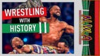 Wrestling with History II | The NWA Podcast: Feb 2024