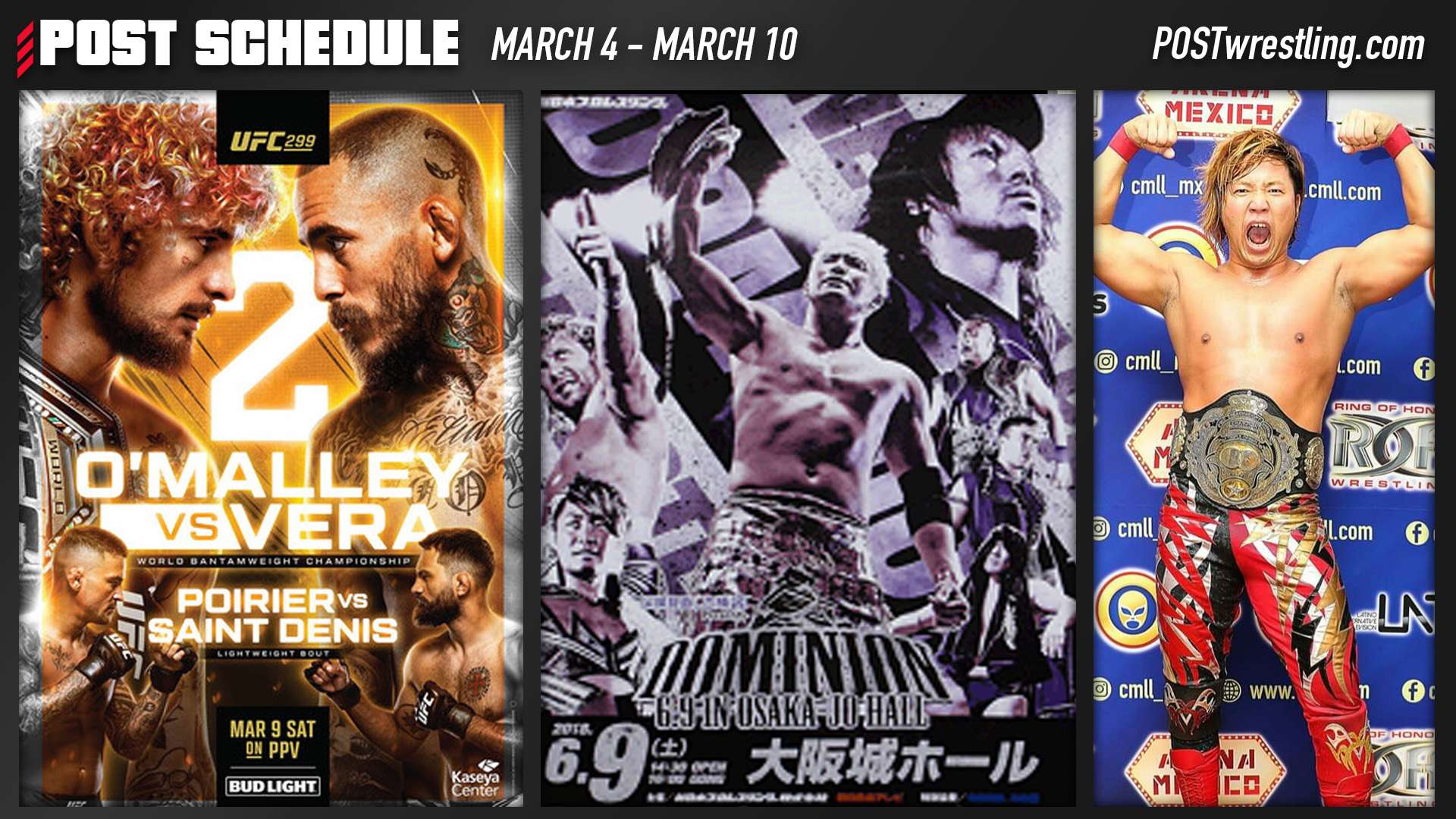 POST SCHEDULE NJPW Dominion 2018, UFC 299