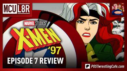 X-Men ‘97 Episode 7 Review | MCU L8R