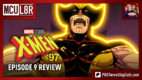 X-Men ‘97 Episode 9 Review | MCU L8R