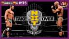 NXT TakeOver: New Orleans (2018) | REWIND-A-WAI #176