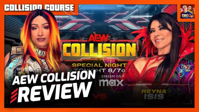 AEW Collision 5/22/25 Review | COLLISION COURSE