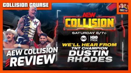 AEW Collision 7/19/25 Review | COLLISION COURSE