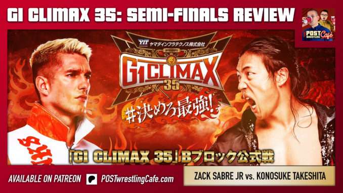 G1 Climax 35 Night 18 Review: Semi-Finals