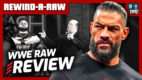 WWE Raw 8/25/25 Review, Raja Jackson-Syko Stu Attack | REWIND-A-RAW