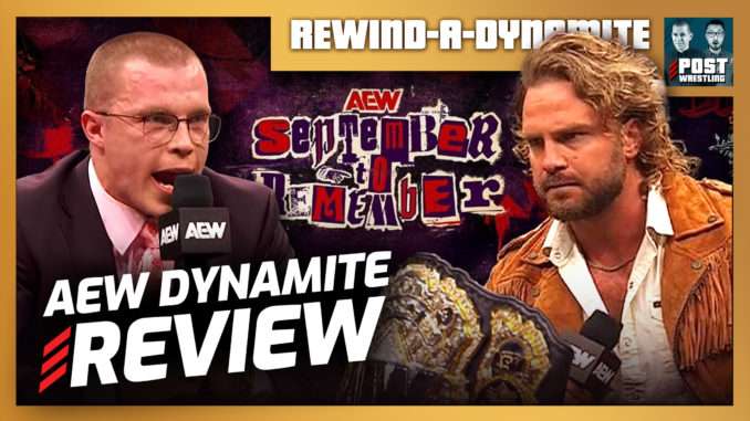 AEW September to Remember Review | REWIND-A-DYNAMITE