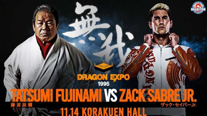 Zack Sabre Jr. to face Tatsumi Fujinami on Dradition card Zack Sabre Jr. to face Tatsumi Fujinami on Dradition card