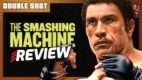 The Smashing Machine (2025) Review | DOUBLE SHOT