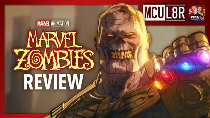 Marvel Zombies Review | MCU L8R