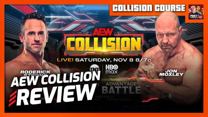 AEW Collision 11/8/25 Review | COLLISION COURSE (LIVE 10:15pm ET)