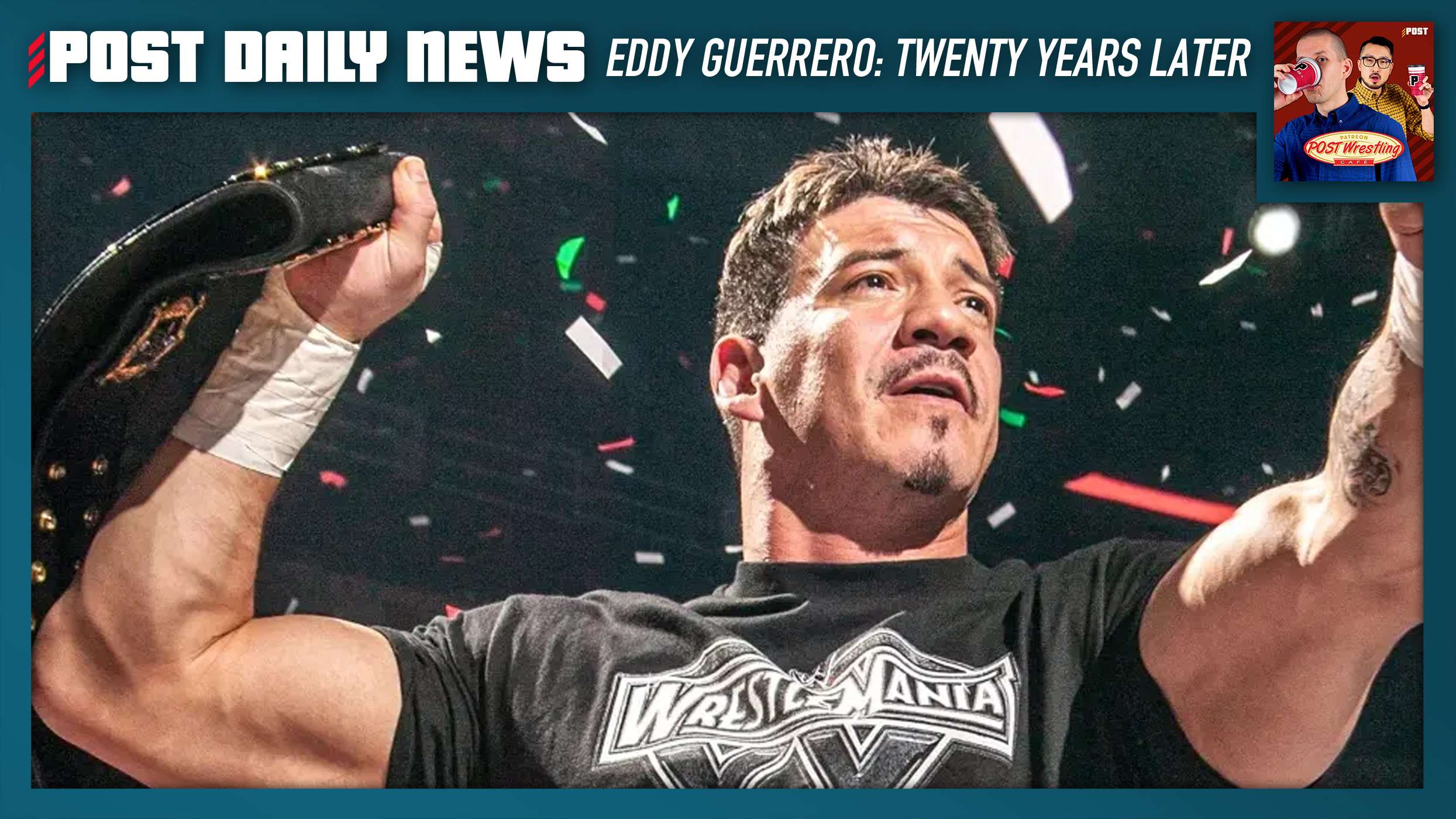 The Death of Eddy Guerrero Twenty Years Later