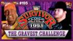 WWF Survivor Series 1991 Review | REWIND-A-WAI #195