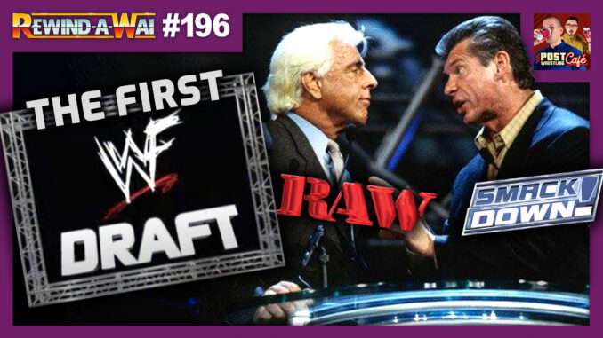 The First WWF Draft (Raw 3/25/02) | REWIND-A-WAI #196