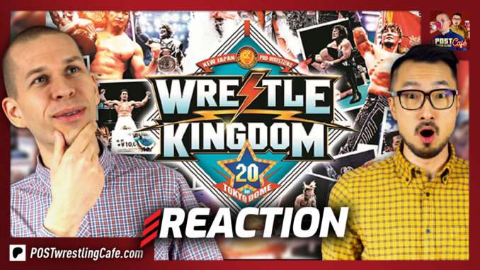 Wrestle Kingdom 20 Reaction w/ John Pollock & Wai Ting